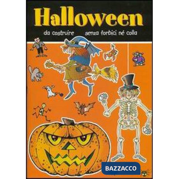 Halloween da costruire senza forbici né colla. Ediz. illustrata