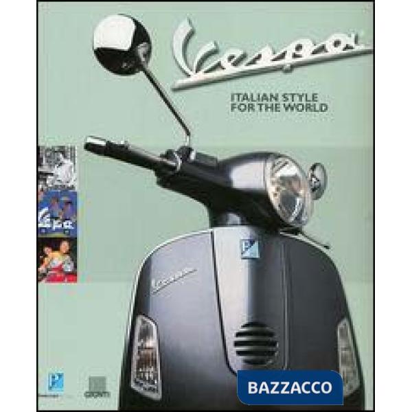Vespa. Italian style for the world