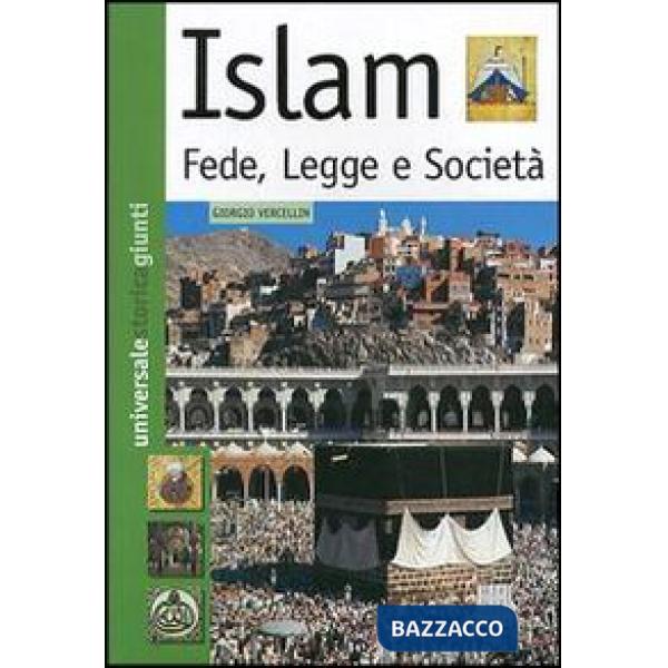 Islam. Fede, legge e società