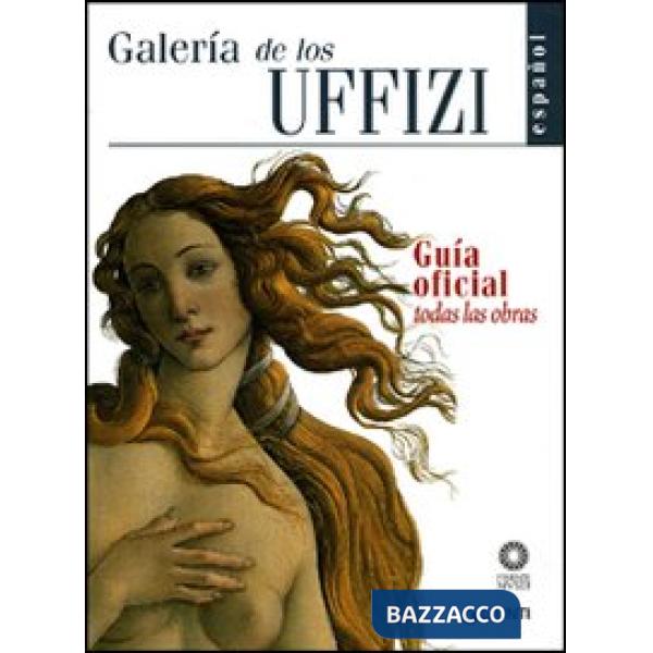 Galería de los Uffizi. Guía oficial todas las obras