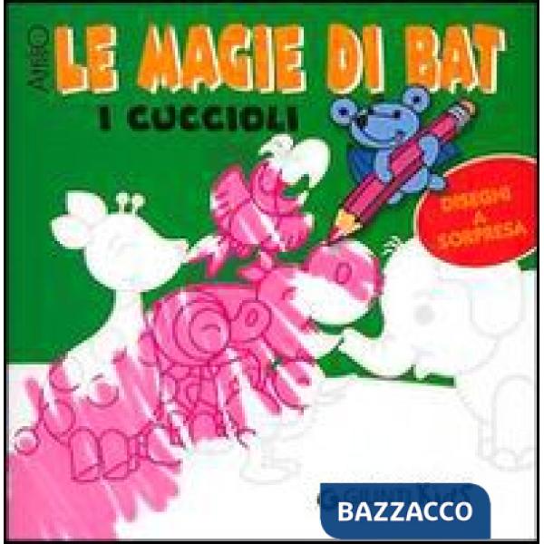 Magie di Bat. I cuccioli