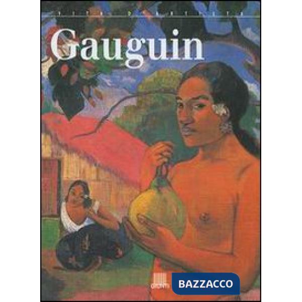 Gauguin. Ediz. illustrata