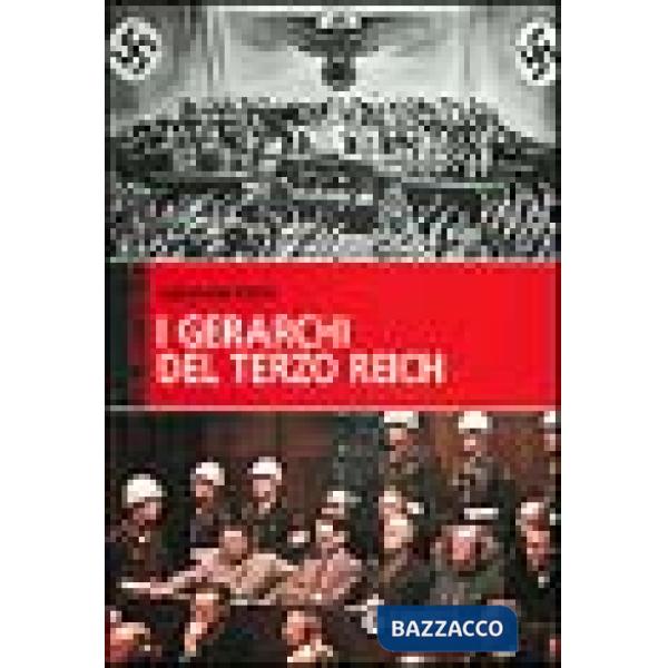Gerarchi del Terzo Reich (I)