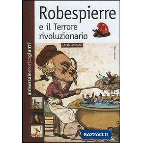 Robespierre e il Terrore rivoluzionario