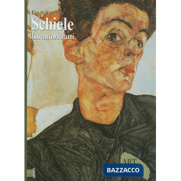 Schiele. Gli autoritratti. Ediz. illustrata