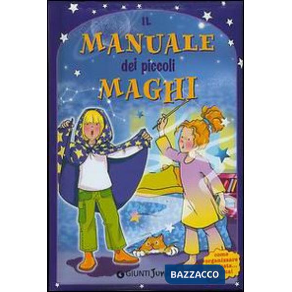 Manuale dei piccoli maghi (Il)