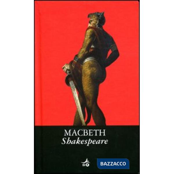 Macbeth. Testo inglese a fronte
