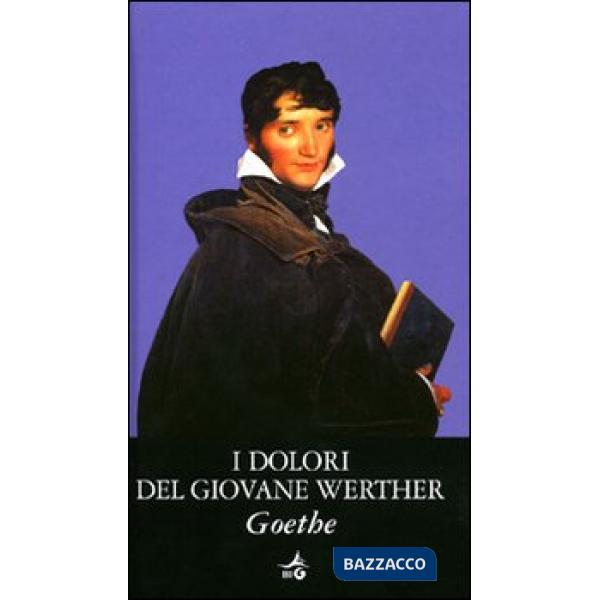 Dolori del giovane Werther (I)