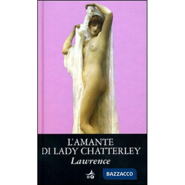 Amante di lady Chatterley (L')