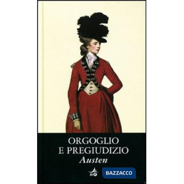 Orgoglio e pregiudizio