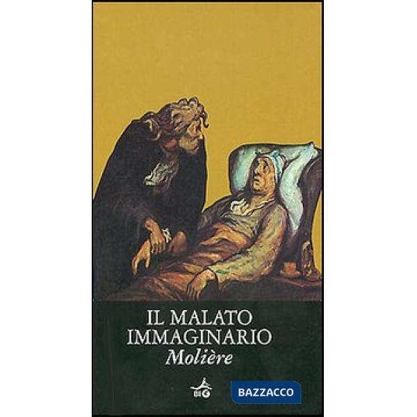 Malato immaginario. Testo francese a fronte (Il)