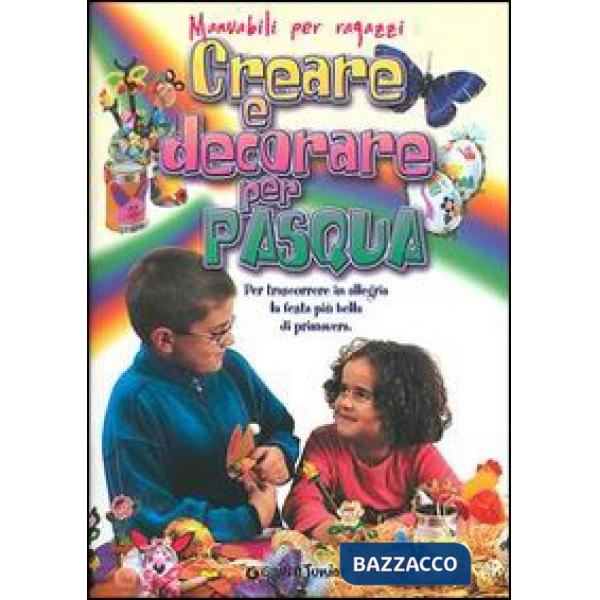Creare e decorare per Pasqua