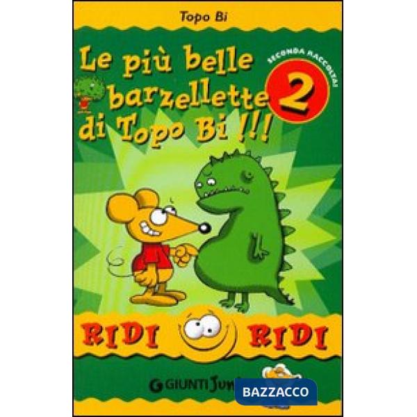 Più belle barzellette di Topo Bi!!! Seconda raccolta! (Le)