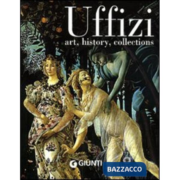 Uffizi. Art, history, collections