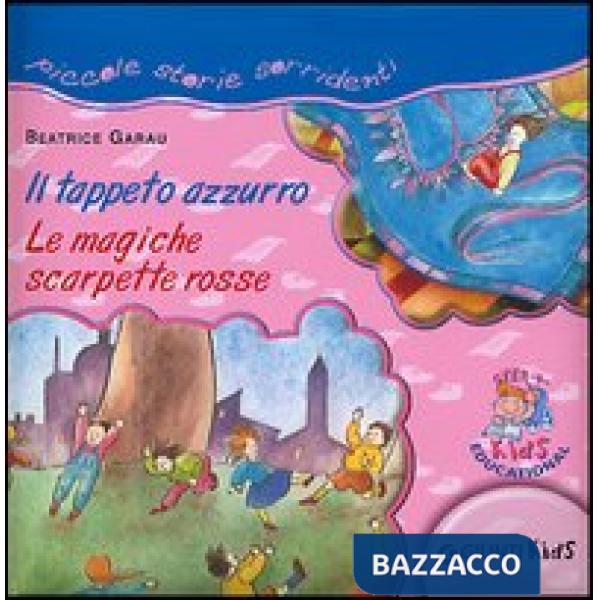 Tappeto azzurro. Le magiche scarpette rosse (Il)