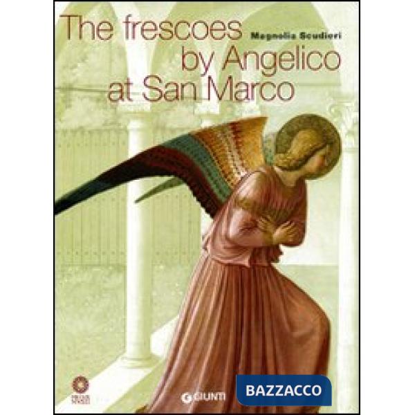 Frescoes by Angelico at San Marco (The)