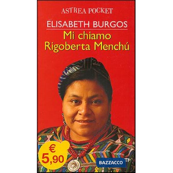 Mi chiamo Rigoberta Menchù