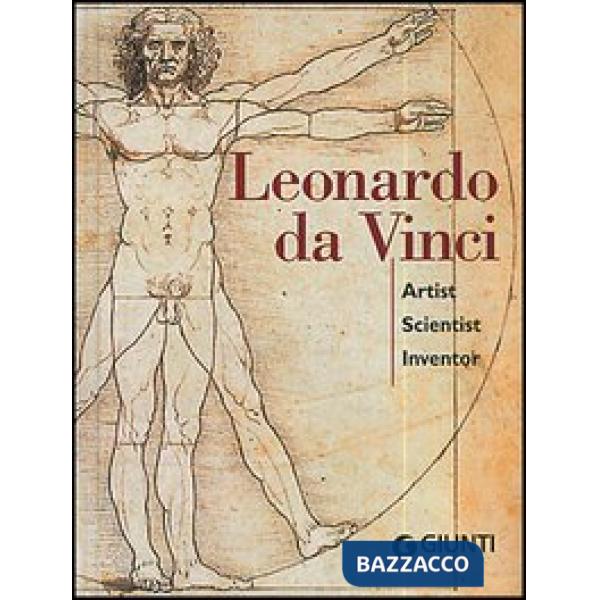 Leonardo da Vinci. Artist scientist inventor