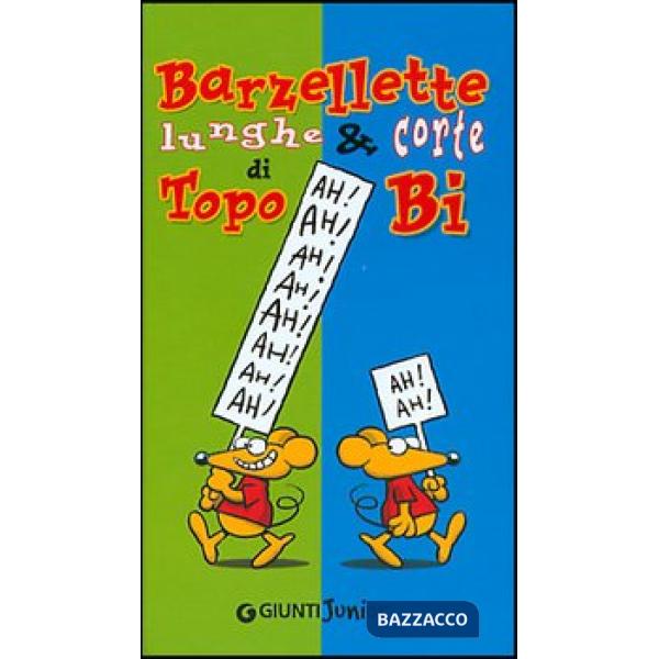 Barzellette lunghe & corte di Topo Bi