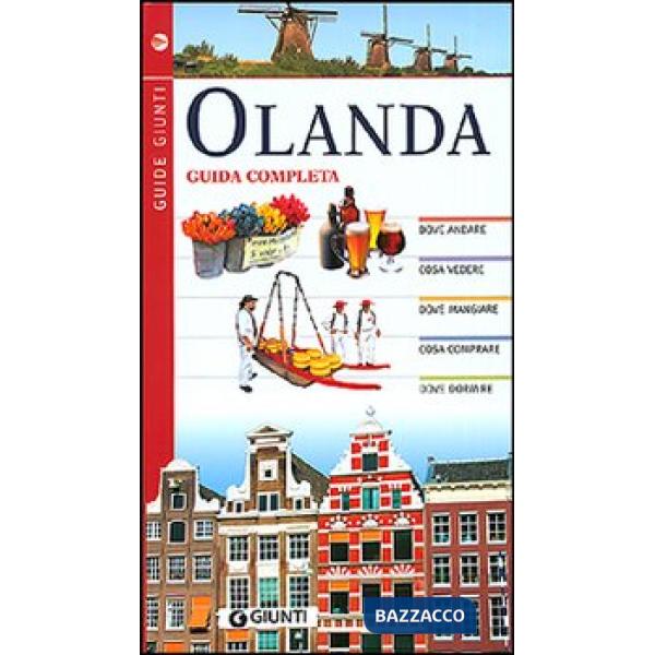 Olanda. Guida completa