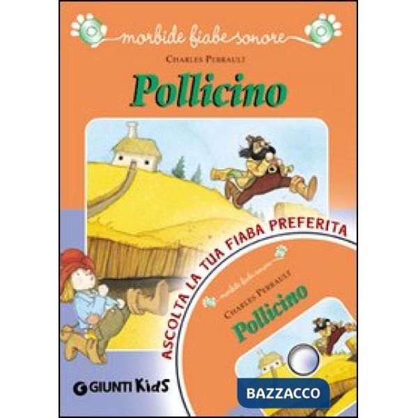 Pollicino. Con CD Audio