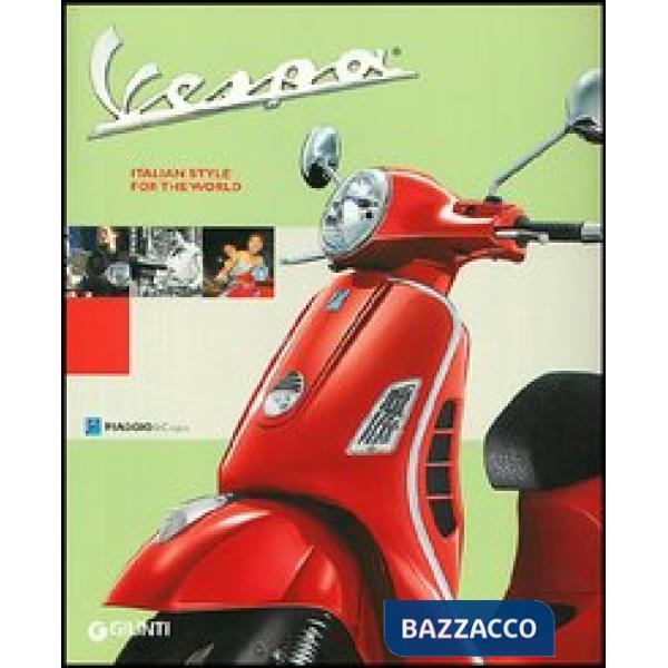 Vespa. Italian style for the world
