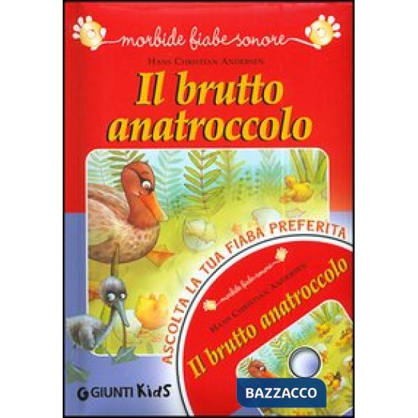 Brutto anatroccolo. Con CD Audio (Il)