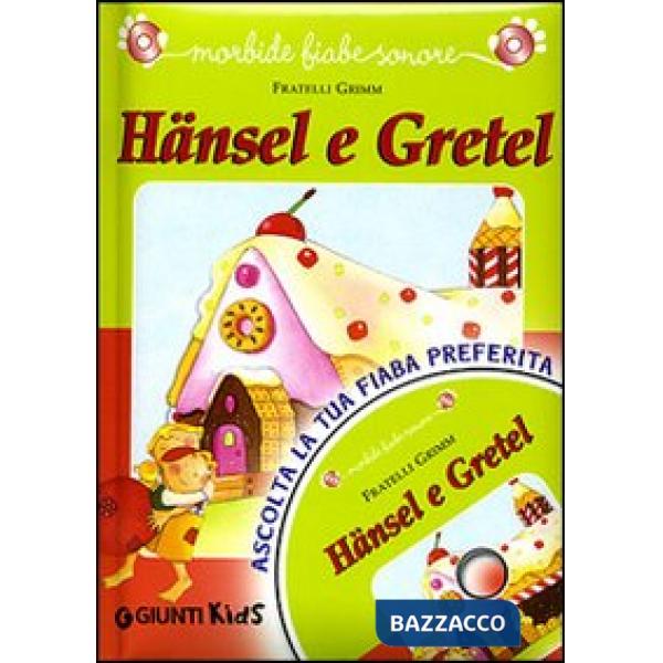 Hänsel e Gretel. Con CD Audio