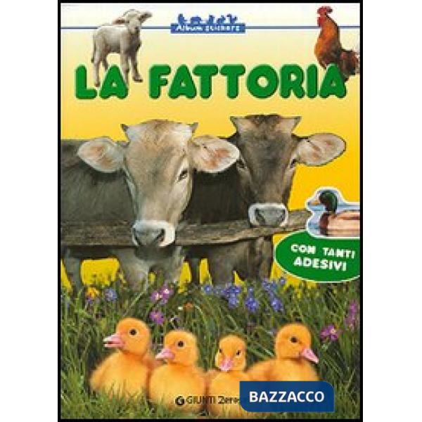 Fattoria. Con stickers. Ediz. illustrata (La)