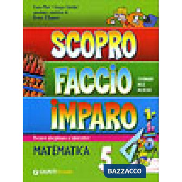 NUOVO SCOPRO FACCIO MATEMATICA CL.5