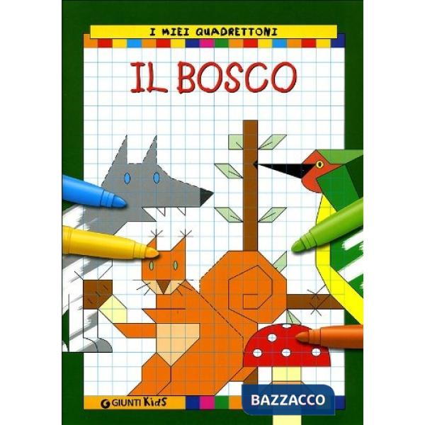 Bosco. Ediz. illustrata (Il)