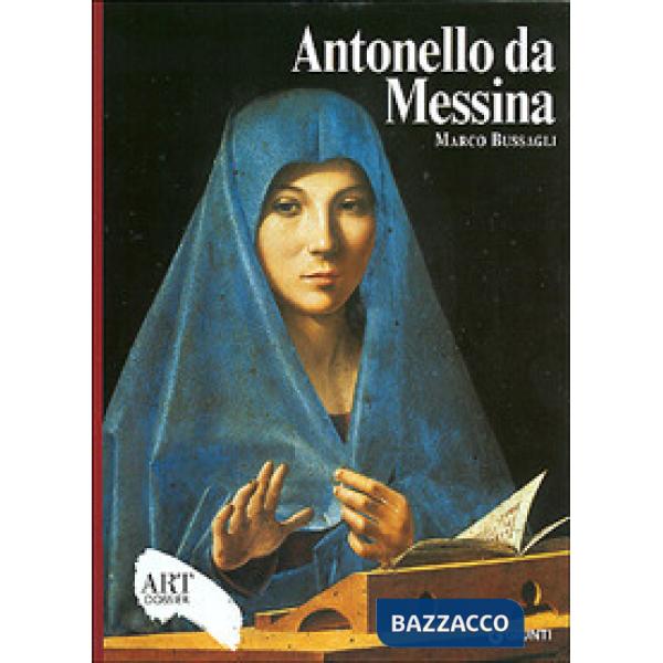 Antonello da Messina. Ediz. illustrata