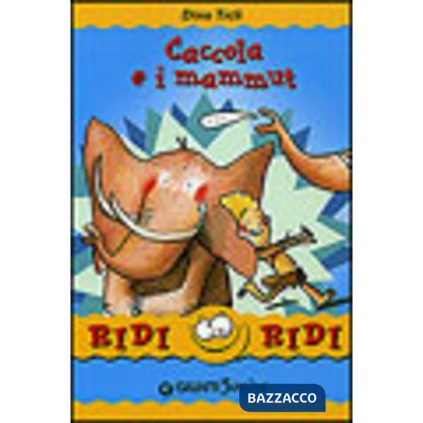 Caccola e i mammut
