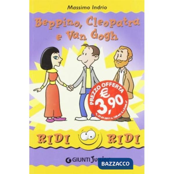 Beppino, Cleopatra e Van Gogh