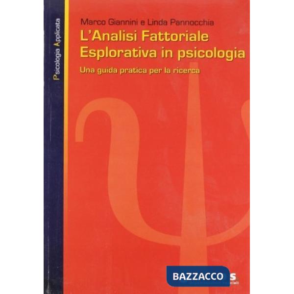 Analisi fattoriale esplorativa in psicologia (L')