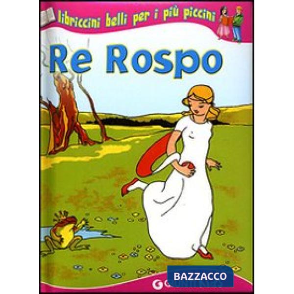 Re Rospo e altri racconti