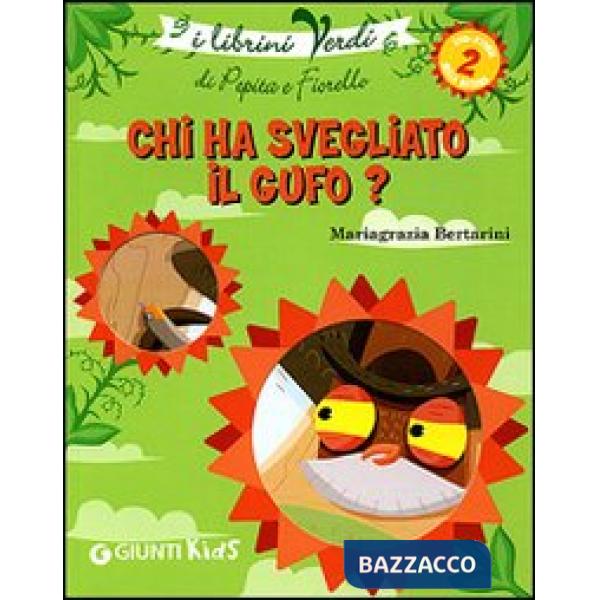 Chi ha svegliato il gufo? Eco-storie nella natura