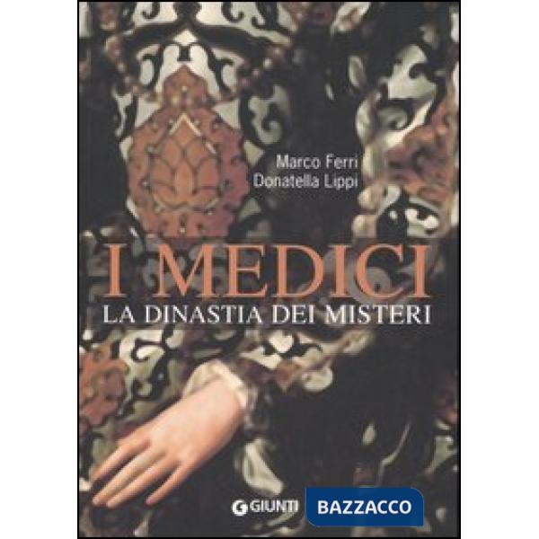 Medici. La dinastia dei misteri (I)