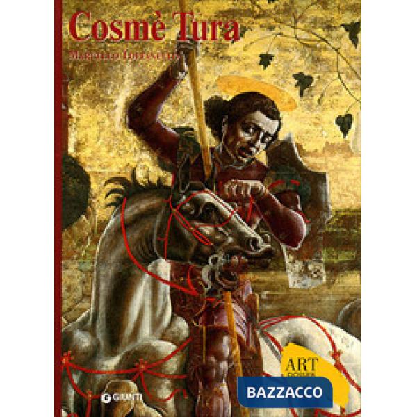 Cosmè Tura. Ediz. illustrata