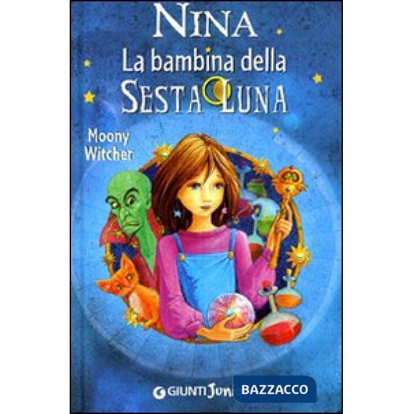 Nina la bambina della Sesta Luna