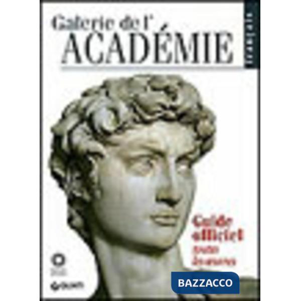 Galerie de l'Académie. Guide officiel. Toutes les oeuvres