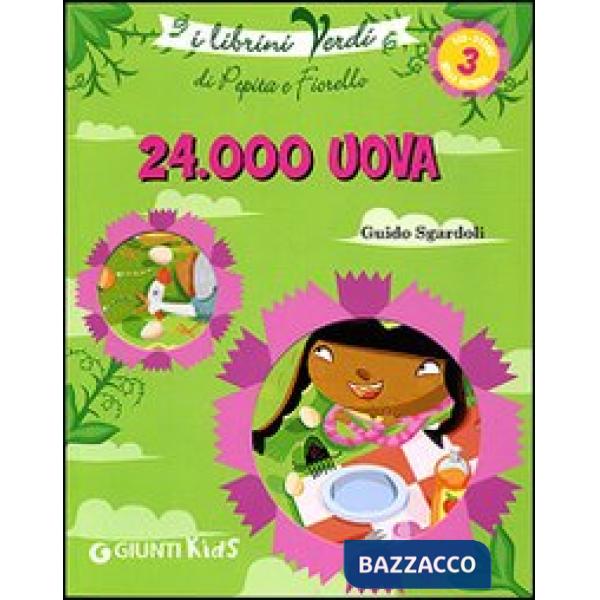 Ventiquattromila uova. Eco-storie nella natura