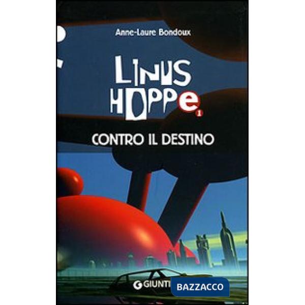 Contro il destino. Linus Hoppe