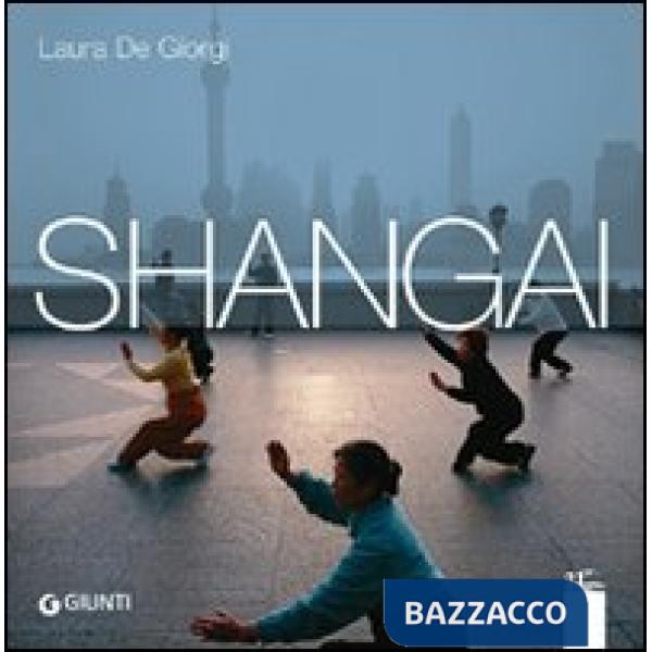 Metropoli globali. Shangai