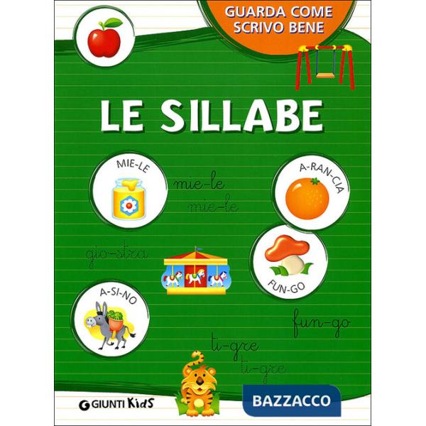 Sillabe. Ediz. illustrata (Le)