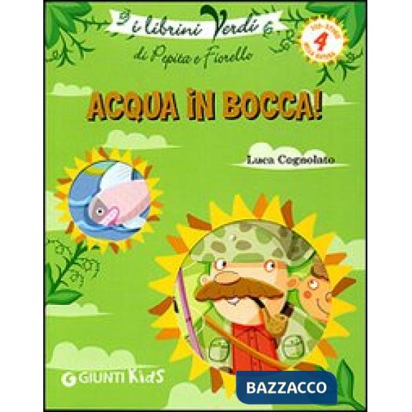 Acqua in bocca! Eco-storie nella natura