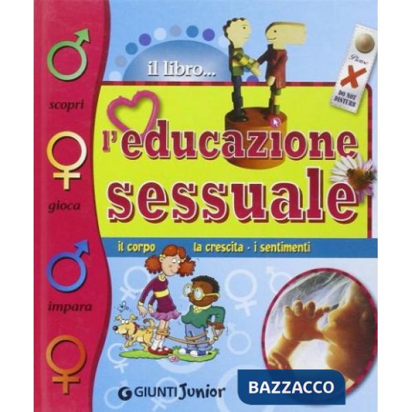 Educazione sessuale. Ediz. illustrata (L')