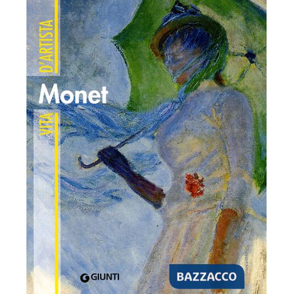 Monet. Ediz. illustrata