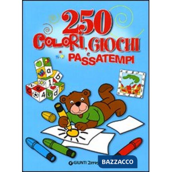 Duecentocinquanta colori, giochi e passatempi