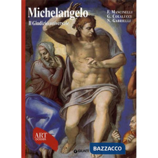 Michelangelo. Il Giudizio universale. Con fascicolo in inglese. Ediz. illustrata